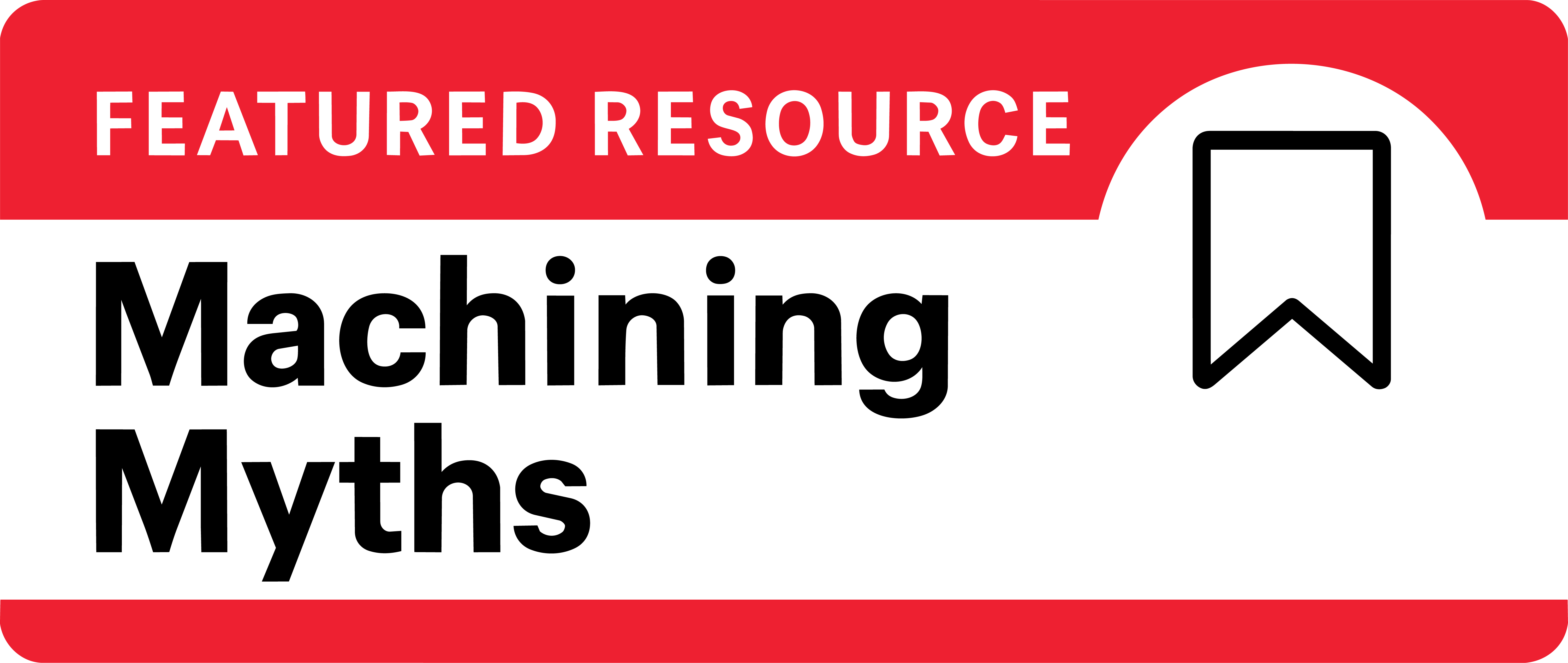 Featured Resource: Machining Myths Guide